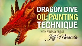 Dragon oil painting technique with Fantasy Artist Jeff Miracola
