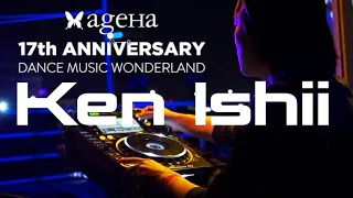 Ken Ishii【ageHa 17th anniv.】Japan,2019.NOV.17, 3:30~5:00