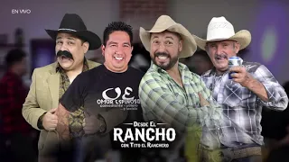 Desde el Rancho con Pilo Chistes y Don Emeterio