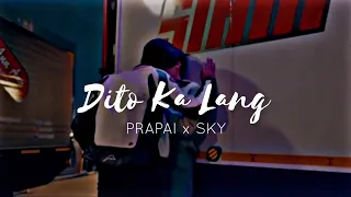 Dito Ka Lang [Prapai x Sky] - Love In The Air