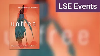 Unfree: migrant domestic labour in the Middle East | LSE Event