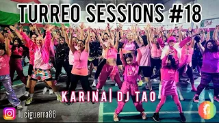 TURREO SESSIONS #18 - KARINA - DJ TAO - COREO - LUCIA GUERRA