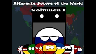 Alternate Future of the World - Volumen 1