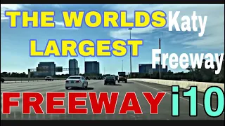 The Worlds Widest Freeway! Katy Freeway - Interstate 10 - Houston, Texas