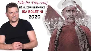 Nikollë Nikprelaj - NE MUZEUN HISTORIKE - ISA BOLETINI