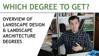 Which Landscape Design Degree Is For You?