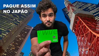 FORMAS DE PAGAMENTO NO JAPÃO | WISE, SUICA E DINHEIRO