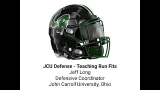 JCU Defense - Teaching Run Fits - Jeff Long - John Carroll Univ.