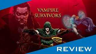 Vampire Survivors Review - Don't Skip This Game!