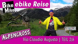 eBike Alpencross | Teil 2/6 | von Ehrwald zum Gardasee | die perfekte Alpenüberquerung für Jedermann