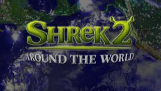 Shrek 2: Bonus Disc - Global Feature - Shrek 2 Around the World