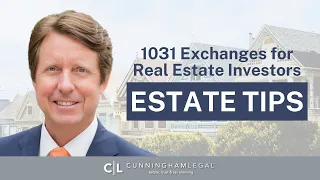 1031 Exchanges: What Real Estate Investors Need to Know