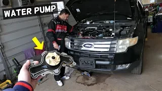 FORD EDGE WATER PUMP REPLACEMENT 3.5 3.7  LINCOLN MKX WATER PUMP LOCATION REPLACEMENT