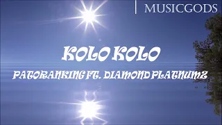 Kolo Kolo- Patoranking ft Diamond Platnumz (official lyrics video)🎶