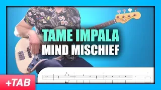 Tame Impala - Mind Mischief | Bass Cover with Play Along Tabs