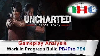 Uncharted: The Lost Legacy Gameplay Analysis PS4Pro/PS4