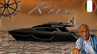 История верфи Riva. (History of the shipyard Riva)