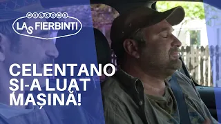 Bă ești prost? Celentano și-a luat mașină! | LAS FIERBINȚI 2022