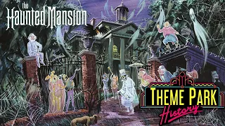 The Theme Park History of The Haunted Mansion (Disneyland/Magic Kingdom/Tokyo Disneyland)