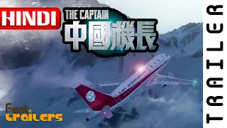 The Captain aka Zhong guo ji zhang (2019) Official Hindi Trailer #1 | FeatTrailers