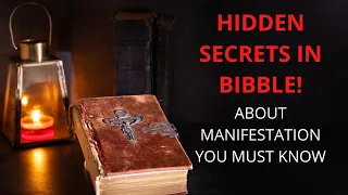 Bible and LOA - Powerful Info on Manifestation