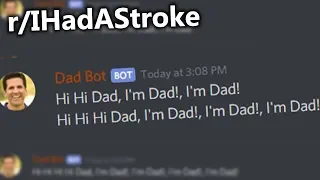 r/IHadAStroke | Dad Bot Strokes Out