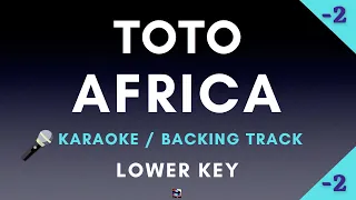 Toto - Africa | Lower Key Karaoke With Lyrics