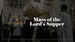 Mass of the Lord's Supper - March 28th 2024