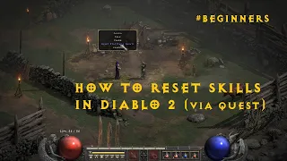 Reset Skills and Stats in Diablo 2 Resurrected (D2) via quest