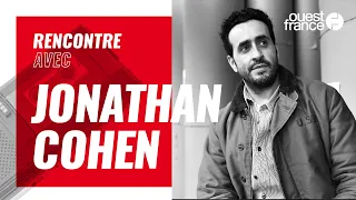 « Je dis relativement la vérité dans la vie » : Jonathan Cohen se confie à cœur ouvert