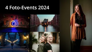 4 Foto-Events 2024 für Euch.