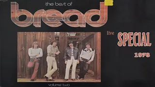 The Bread Special - -1978 - (Full Concert)