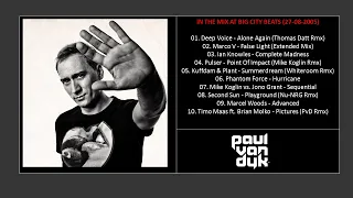 Paul van Dyk - In the Mix at Big City Beats (27-08-2005)