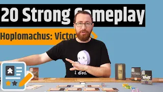 20 Strong Playthrough - The Hoplomachus: Victorum Deck