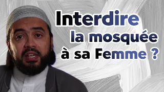 Interdire la mosquée aux Femmes ? Ismail Marseille