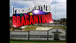 ✔️SET XOTE ( FORROZÃO DO BRAGANTINO ) - DJ MAURÍCIO ABSOLUTO