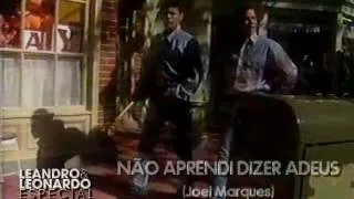 Leandro e Leonardo - Não Aprendi Dizer Adeus (Disney)