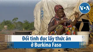 Đổi tình dục lấy thức ăn ở Burkina Faso | VOA