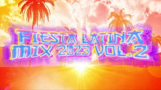 🌴🎉 FIESTA LATINA MIX 2023 VOL.2 🌴🎉 | LATIN PARTY MIX 2023 | BEST LATIN PARTY HITS BY DJANGEL