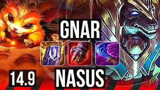 GNAR vs NASUS (TOP) | 47k DMG, 17/3/5, Legendary | NA Diamond | 14.9