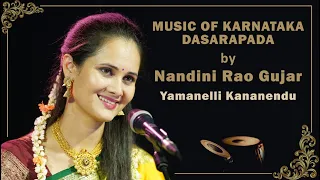 Dasarapada | Yamanelli Kaananendu | Ugabhoga | Music of Karnataka