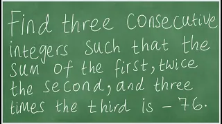 Word Problem about the sum of consecutive integers.