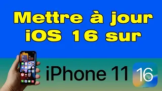 Comment avoir la mise à jour iOS 16 sur iPhone 11