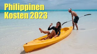 Philippinen Kosten in 2023? Unsere Ausgaben für 3 Wochen Philippinen Reise!