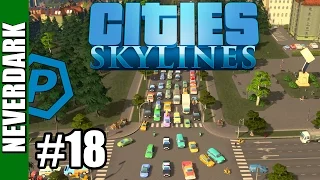 Cities: Skylines | After Dark | Foggy Hills | Neverdark | #18 | Traffic Light Management