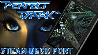 「Perfect Dark PC Port on Steam Deck Tutorial」