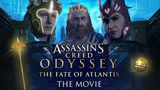 Assassin's Creed Odyssey: The Fate of Atlantis (The Movie)