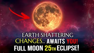 Full Moon March 25th | This is EXACTLY How This ECLIPSE Will Shake Up Each Zodiac Sign