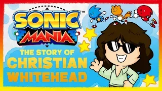 Sonic Mania: The Story of Christian Whitehead (Taxman) and Simon Thomley (Stealth)