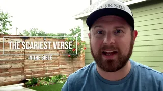 The Scariest Bible Verse